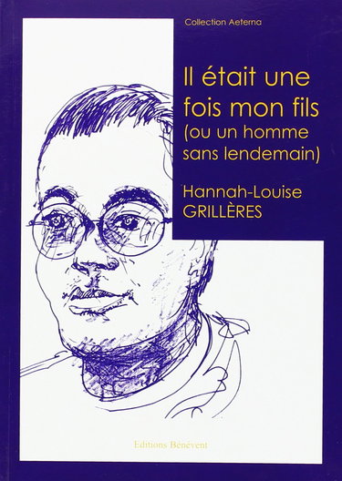 Il Etait une Fois Mon Fils