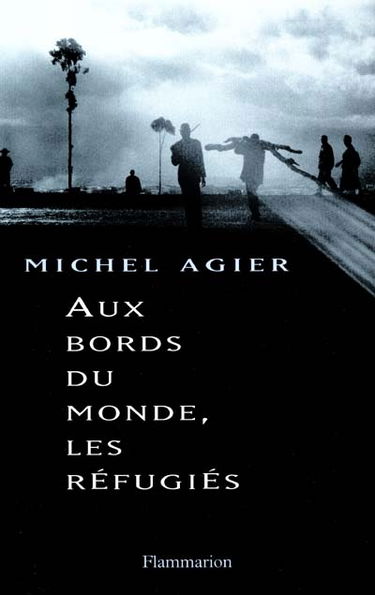 Aux bords du monde, les réfugiés