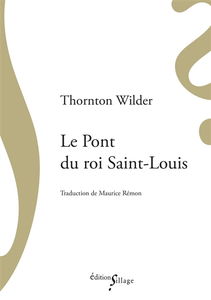 Le pont du roi Saint-Louis