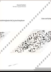 Une certaine épistémologie de la psychanalyse