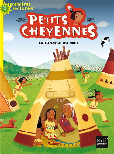 Petits Cheyennes. Vol. 7. La course au miel