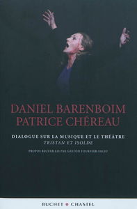 Dialogue sur la musique et le théâtre : Tristan et Isolde