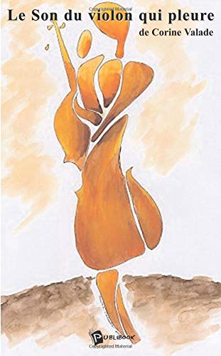 Le Son du violon qui pleure