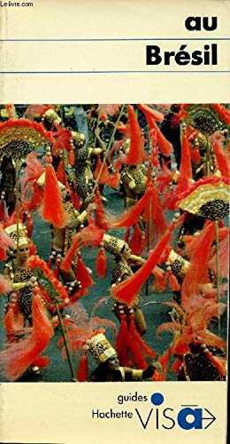 Au Brésil (Guides Visa)