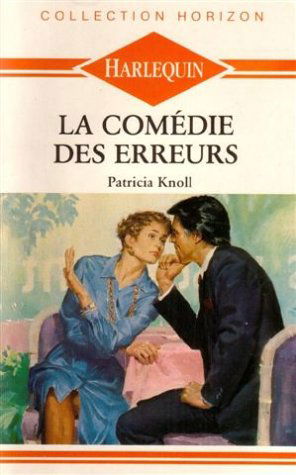 La comédie des erreurs : Collection : Collection horizon n° 802