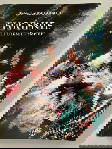 Eugénie Et Le Dernier Empire