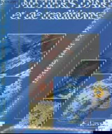 Métiers d'art et de traditions