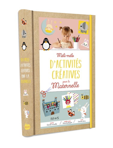 Couverture de Méli-mélo d'activités créatives pour la maternellle par Collectif