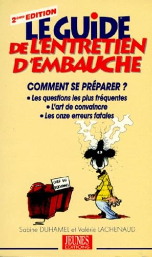Le guide de l'entretien d'embauche