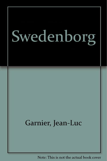 Swedenborg (Les Grands Noms De L'Histoire Spirituelle Et De L'Esoterisme)
