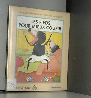 Couverture de Les Pieds pour mieux courir