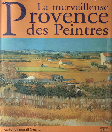 La Merveilleuse Provence des peintres