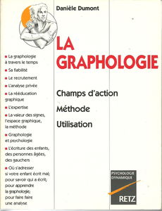 La Graphologie : champs d'action, méthode, utilisation