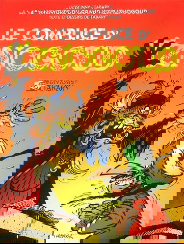 Les aventures du grand vizir Iznogoud. Le complice d'Iznogoud