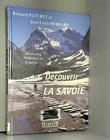Découvrir la Savoie
