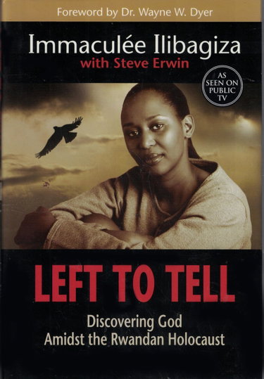 Couverture de Left to Tell: Discovering God Amidst the Rwandan Holocaust