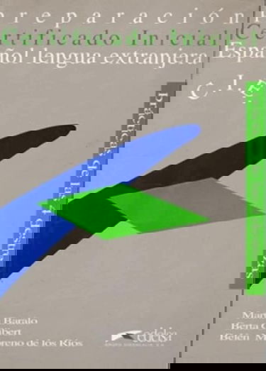 Preparacion para el certificado inicial de Español Lengua Extranjera