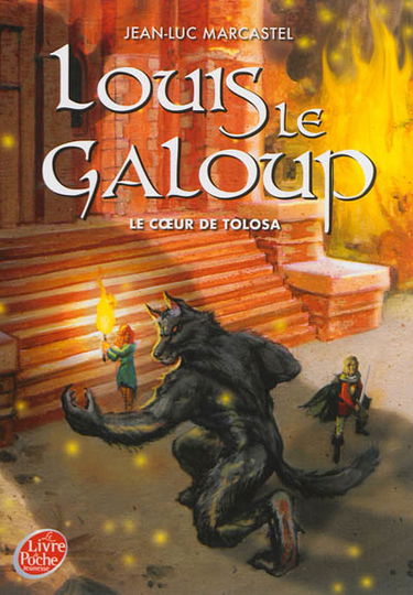 Louis le galoup. Vol. 5. Le coeur de Tolosa