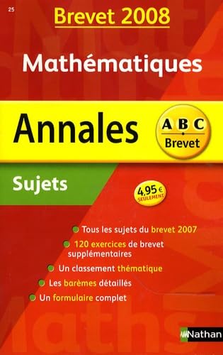Mathématiques : sujets non corrigés, brevet 2008