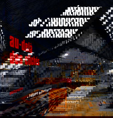 Mémoire de l'industrie en Bretagne