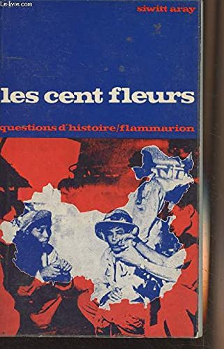 Les cent fleurs.