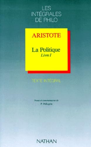 LA POLITIQUE.: Livre 1