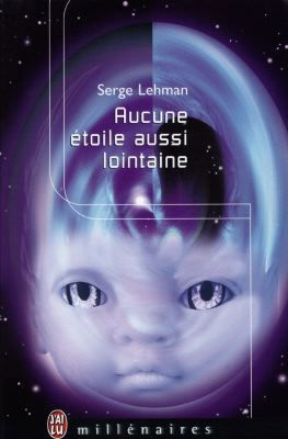 Aucune étoile aussi lointaine