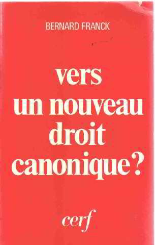 Vers un nouveau droit canonique ?
