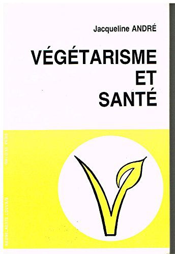 Végétarisme et santé