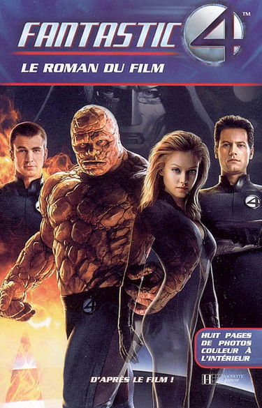 Fantastic 4 : le roman du film
