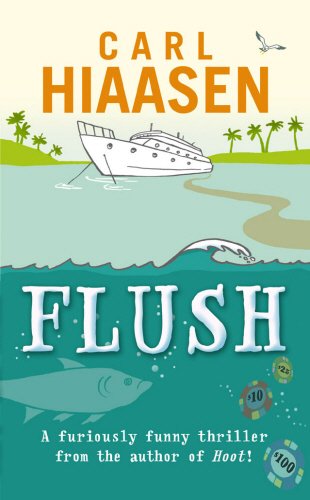 Couverture de Flush par Carl Hiaasen
