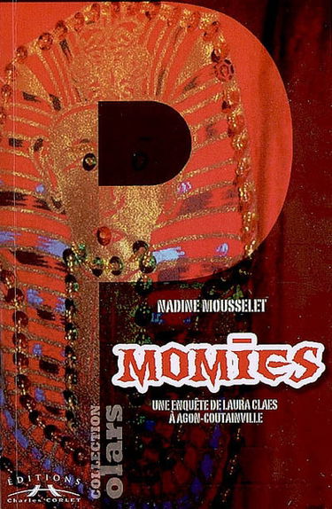 Momies : une enquête de Laura Claes à Agon-Coutainville