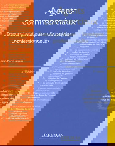 Les Agents commerciaux : Statuts juridiques - Stratégies professionnelles