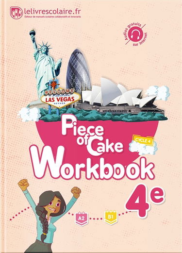 Piece of cake 4e, A2-B1 : workbook