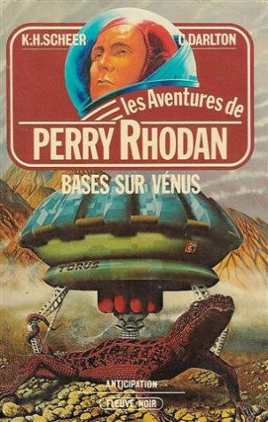 Bases sur Vénus : Collection : Les aventures de Perry Rhodan n° 298 / 4