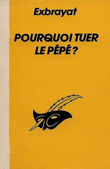 Pourquoi tuer le pépé ?
