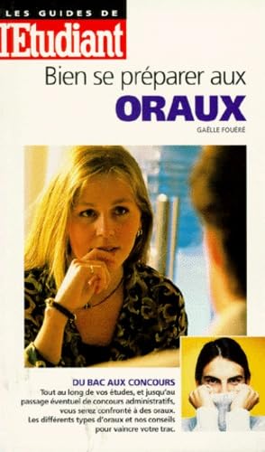 Bien se préparer aux oraux