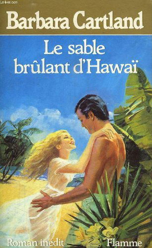 Le Sable brûlant d'Hawaï