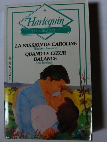 La Passion de Caroline (Harlequin)