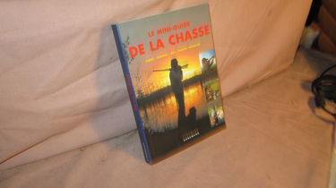 Le Mini guide de la Chasse