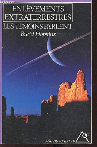Enlèvements extraterrestres : les témoins parlent