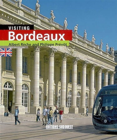 Couverture de Visiting Bordeaux
