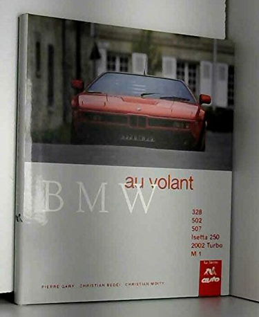 BMW : 328, 502, 507, Isetta 250, 2002 turbo, M1