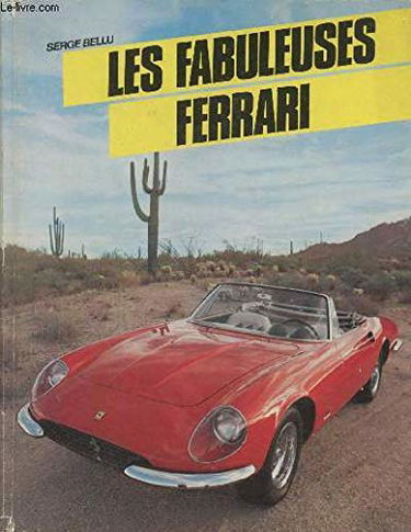 Les fabuleuses Ferrari