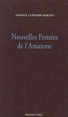 Nouvelles pensées de l'amazone