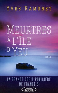 Meurtres à l'île d'Yeu