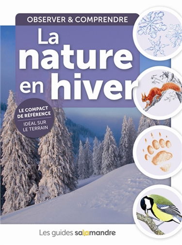 La nature en hiver : observer & comprendre