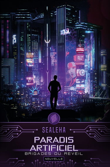 Paradis Artificiel : Brigades du Réveil Vol. 1.Vol. 5