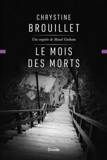 Le mois des morts : Une enquête de Maud Graham