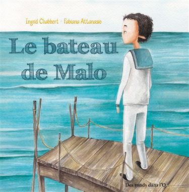Le bateau de Malo